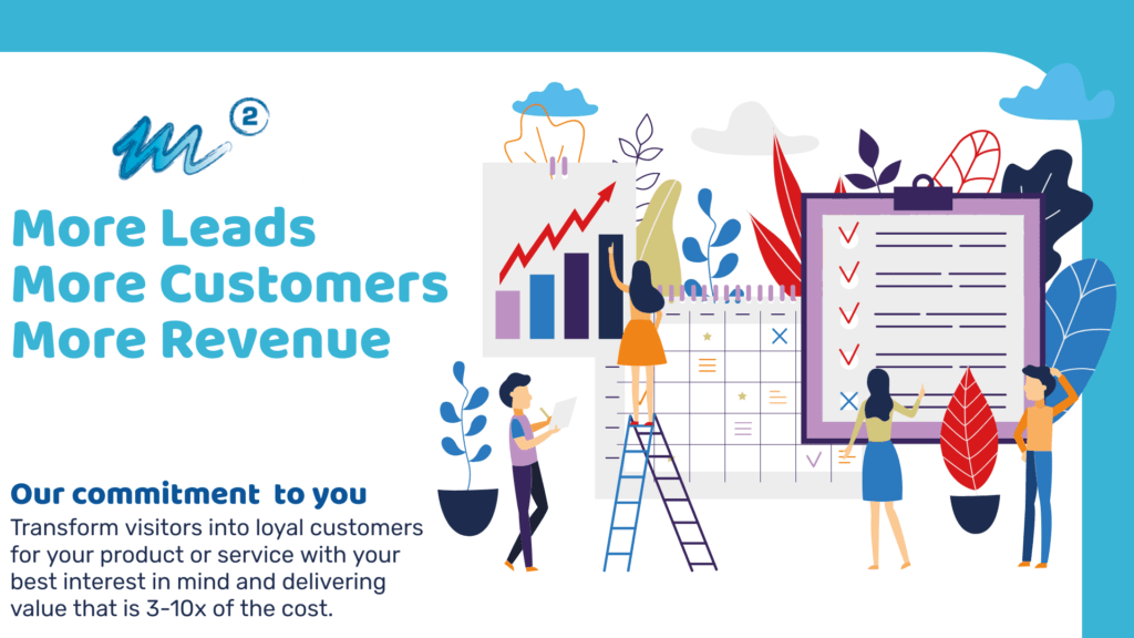 More Leads, More Customers, More Revenue