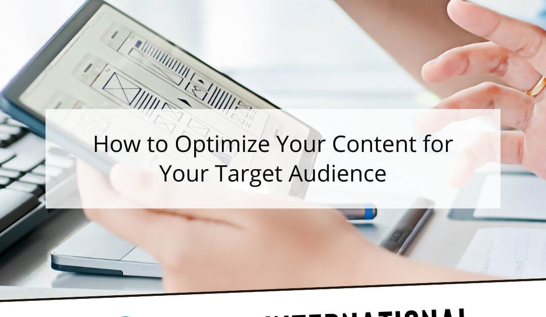 How to Optimize Your Content for Your Target Audience