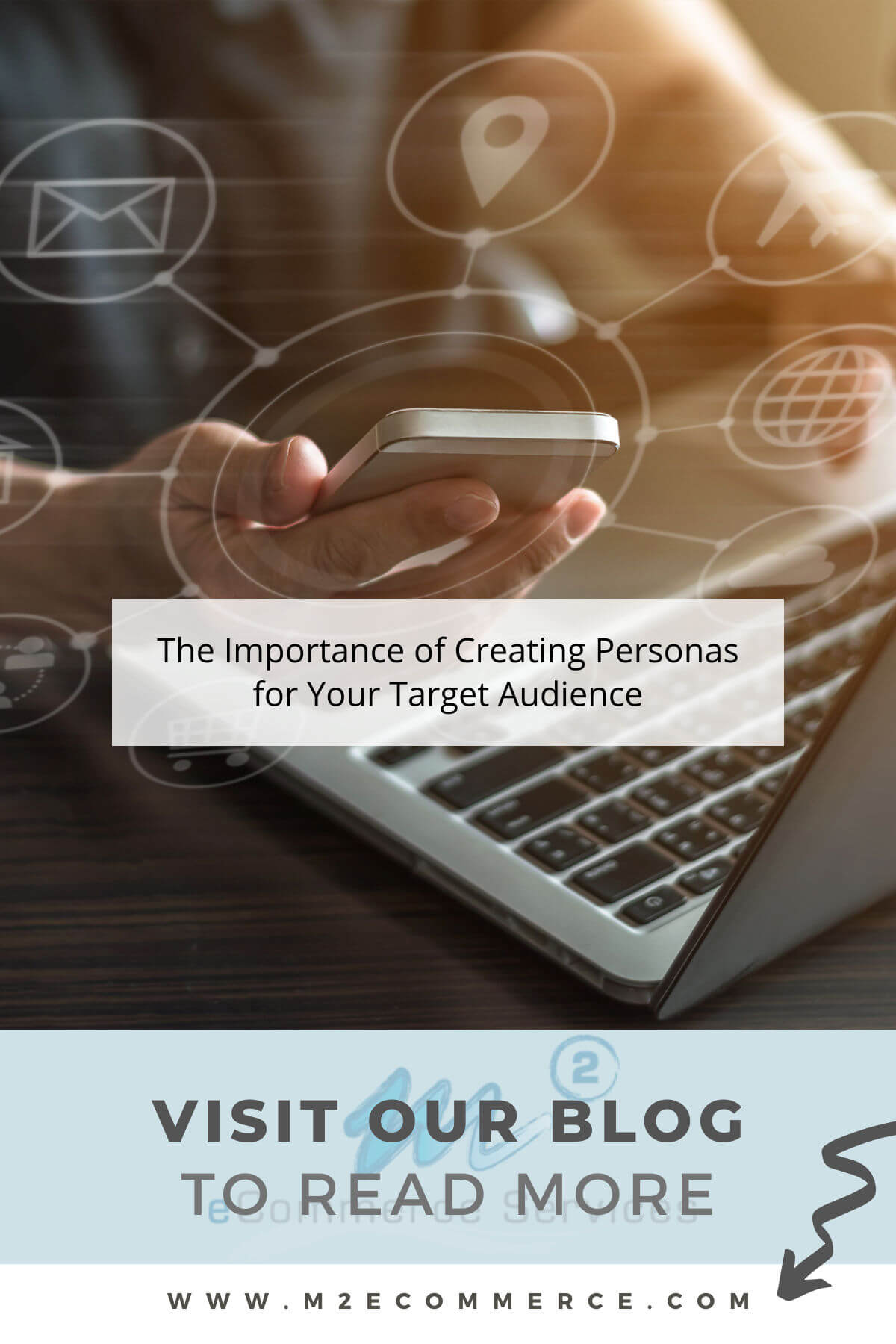 The Importance of Creating Personas for Your Target Audience
